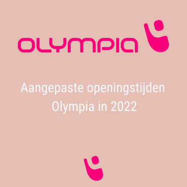 Gewijzigde Openingstijden Olympia 2022